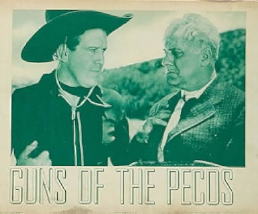 Guns of the Pecos 1937