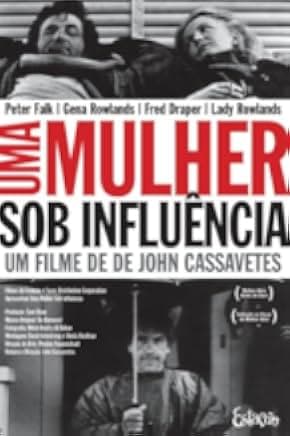 A Woman Under the Influence 1974