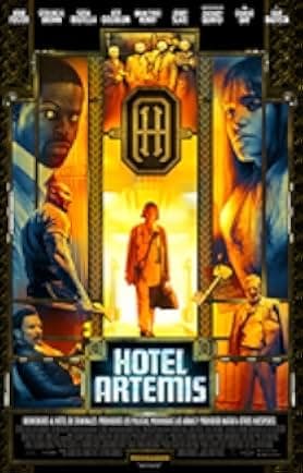 Hotel Artemis 2018