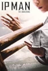 Ip Man: The Awakening 2022