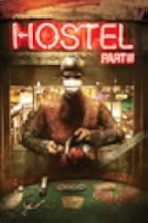 Hostel: Part III 2011