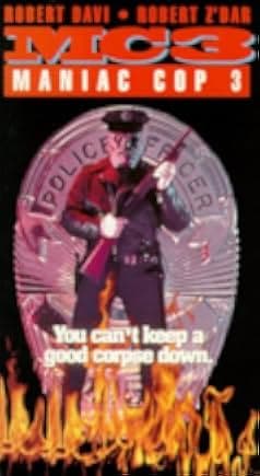 Maniac Cop 3: Badge of Silence 1992
