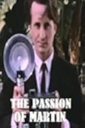 The Passion of Martin 1991