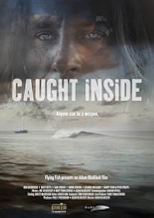 Caught Inside 2010