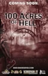 100 Acres of Hell 2019