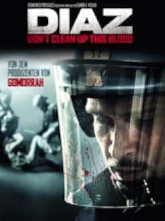 Diaz: Don't Clean Up This Blood 2012