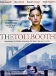 The Tollbooth 2004