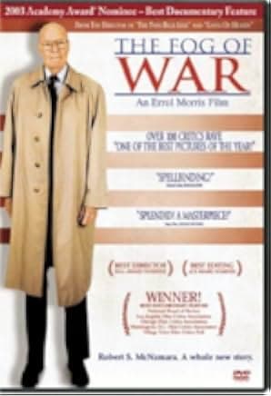 The Fog of War: Eleven Lessons from the Life of Robert S. McNamara 2003