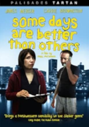 Some Days Are Better Than Others 2010