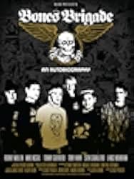 Bones Brigade: An Autobiography 2012