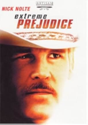 Extreme Prejudice 1987