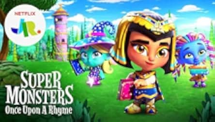 Super Monsters: Once Upon a Rhyme 2021