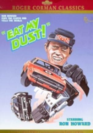 Eat My Dust 1976