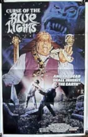Curse of the Blue Lights 1990