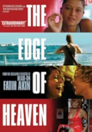 The Edge of Heaven 2007