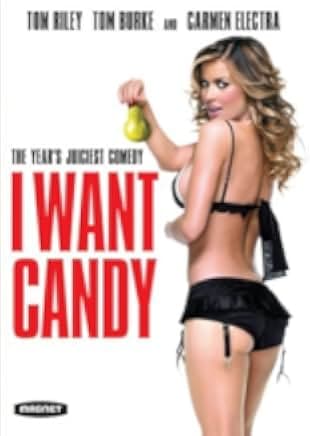I Want Candy 2007