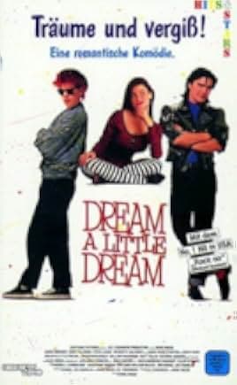 Dream a Little Dream 1989