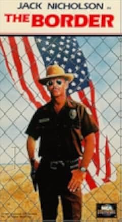 The Border 1982