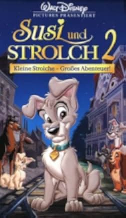 Lady and the Tramp 2: Scamp's Adventure 2001