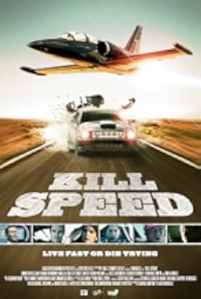 Kill Speed 2010