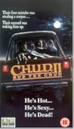 C.H.U.D. II: Bud the Chud 1989