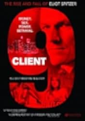 Client 9: The Rise and Fall of Eliot Spitzer 2010