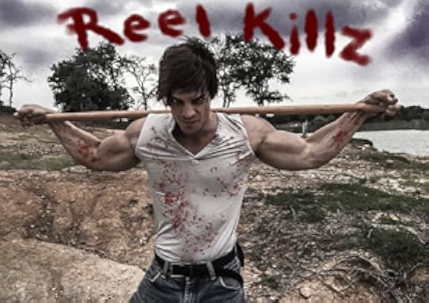 Reel Killz 2018