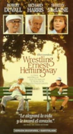 Wrestling Ernest Hemingway 1993