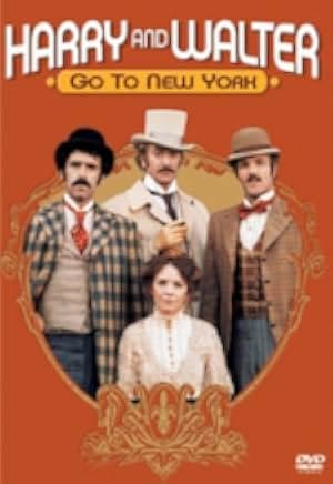 Harry and Walter Go to New York 1976