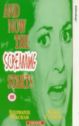 And Now the Screaming Starts! 1973