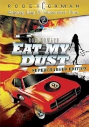 Eat My Dust 1976