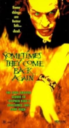 Sometimes They Come Back... Again 1996