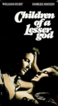 Children of a Lesser God 1986