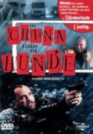 In China They Eat Dogs 1999