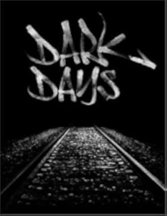 Dark Days 2001