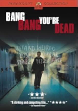 Bang Bang You're Dead 2002
