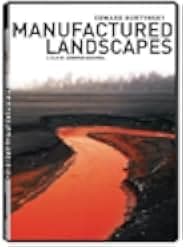 Manufactured Landscapes 2006
