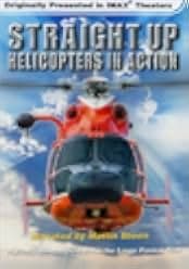 Straight Up: Helicopters in Action 2002