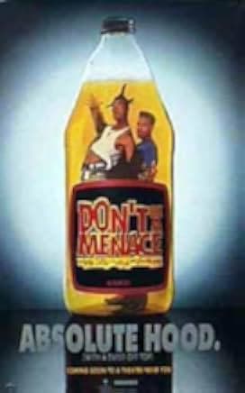 Don't Be a Menace to South Central While Drinking Your Juice in the Hood 1996
