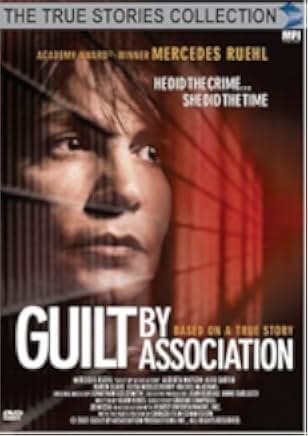 Guilt by Association 2002