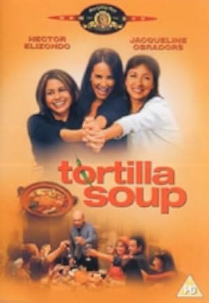 Tortilla Soup 2001