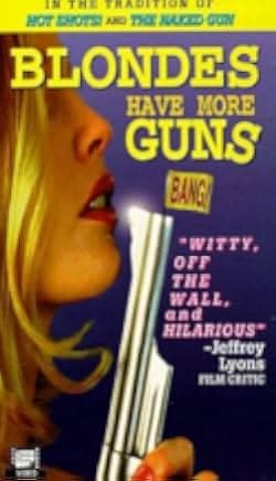 Blondes Have More Guns 1996