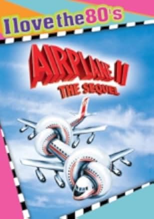 Airplane II: The Sequel 1982