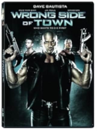 Wrong Side of Town 2010