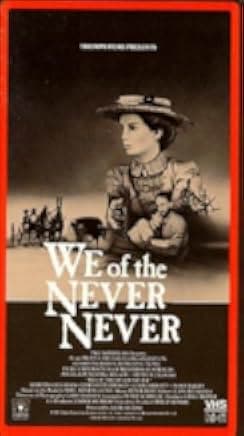 We of the Never Never 1982
