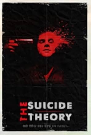 The Suicide Theory 2014