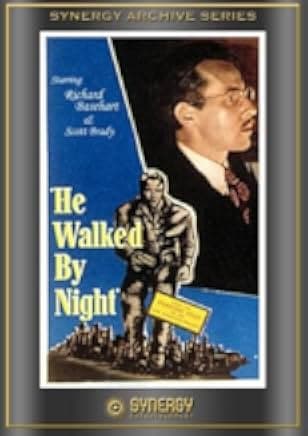 He Walked by Night 1948