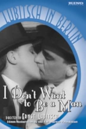I Don't Want to Be a Man 1918