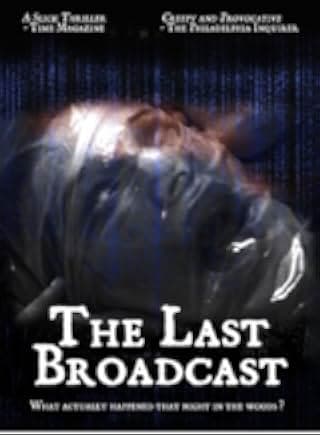 The Last Broadcast 1998