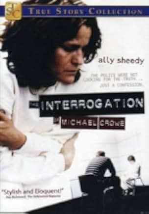 The Interrogation of Michael Crowe 2002